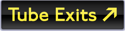 Tube Exits